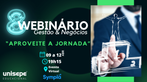 8º WEBINÁRIO GESTÃO & NEGÓCIOS