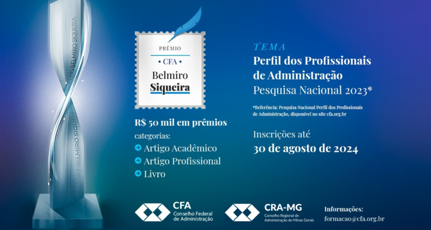 Prêmio CFA “Belmiro Siqueira” 2024 oferecerá mais de R$ 50 mil em prêmios