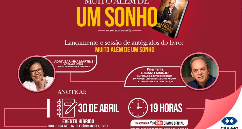 Palestra Muito Além de um Sonho / Lançamento de Livro