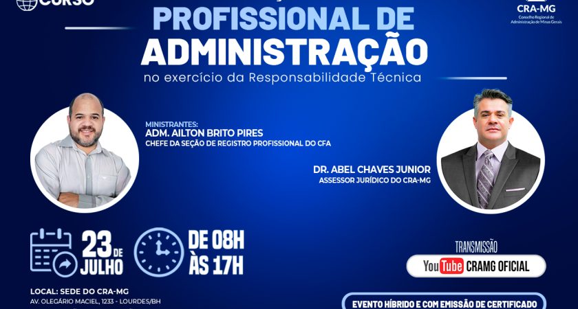 Curso: Atuação do Profissional de Administração no exercício da Responsabilidade Técnica