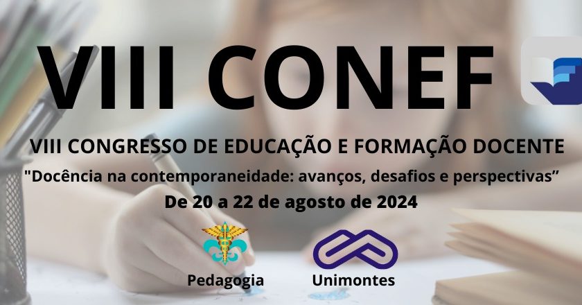 VIII Congresso de Educação e Formação Docente: Docência na contemporaneidade: avanços, desafios e perspectivas