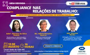 Mesa Redonda: Compliance nas Relações de Trabalho: Responsabilidades do Profissional de Administração