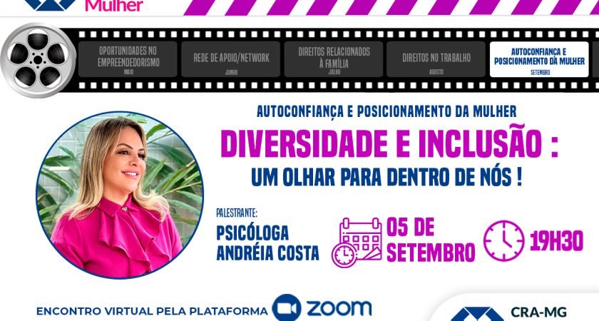 Adm. Mulher – Diversidade e Inclusão: Um Olhar para Dentro de Nós
