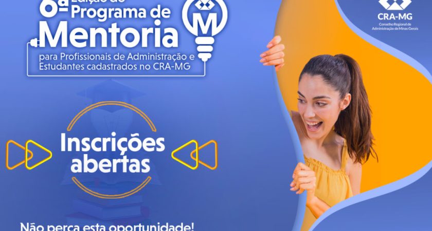 6ª edição do Programa de Mentoria